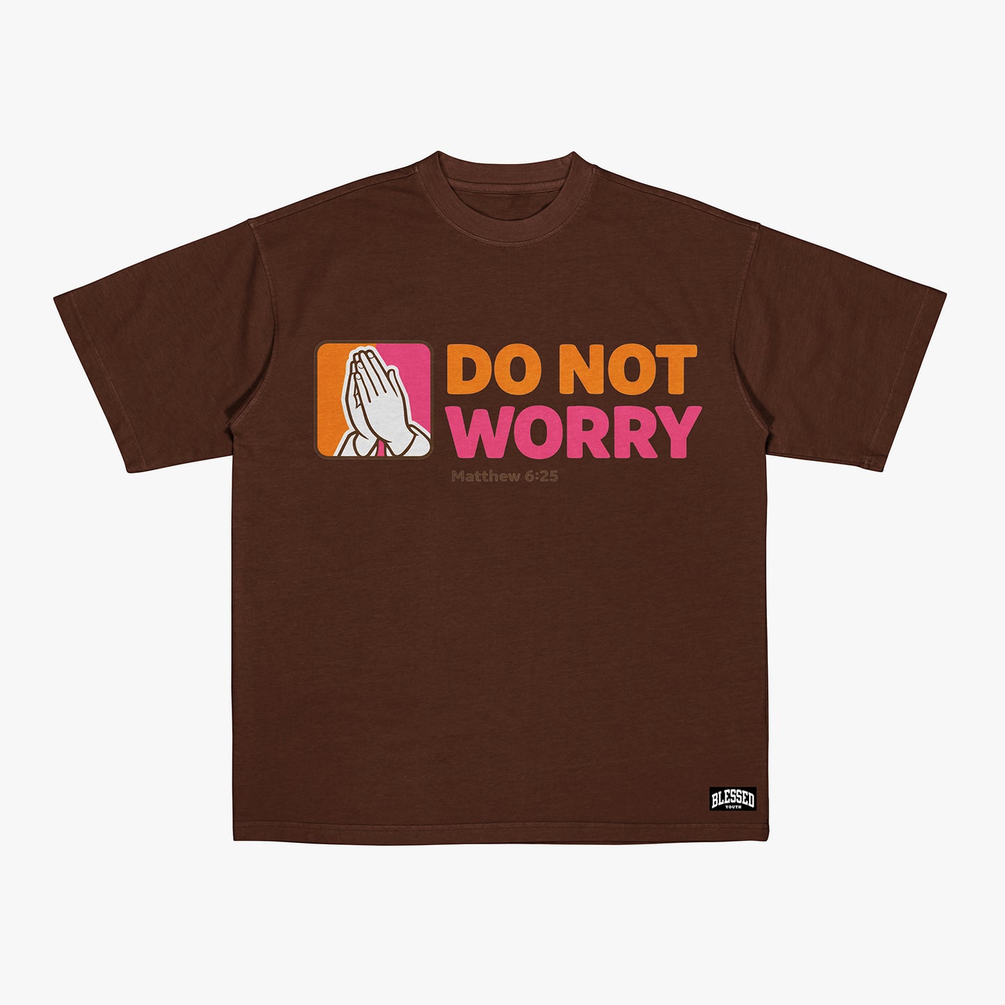 Do Not Worry (Tee)