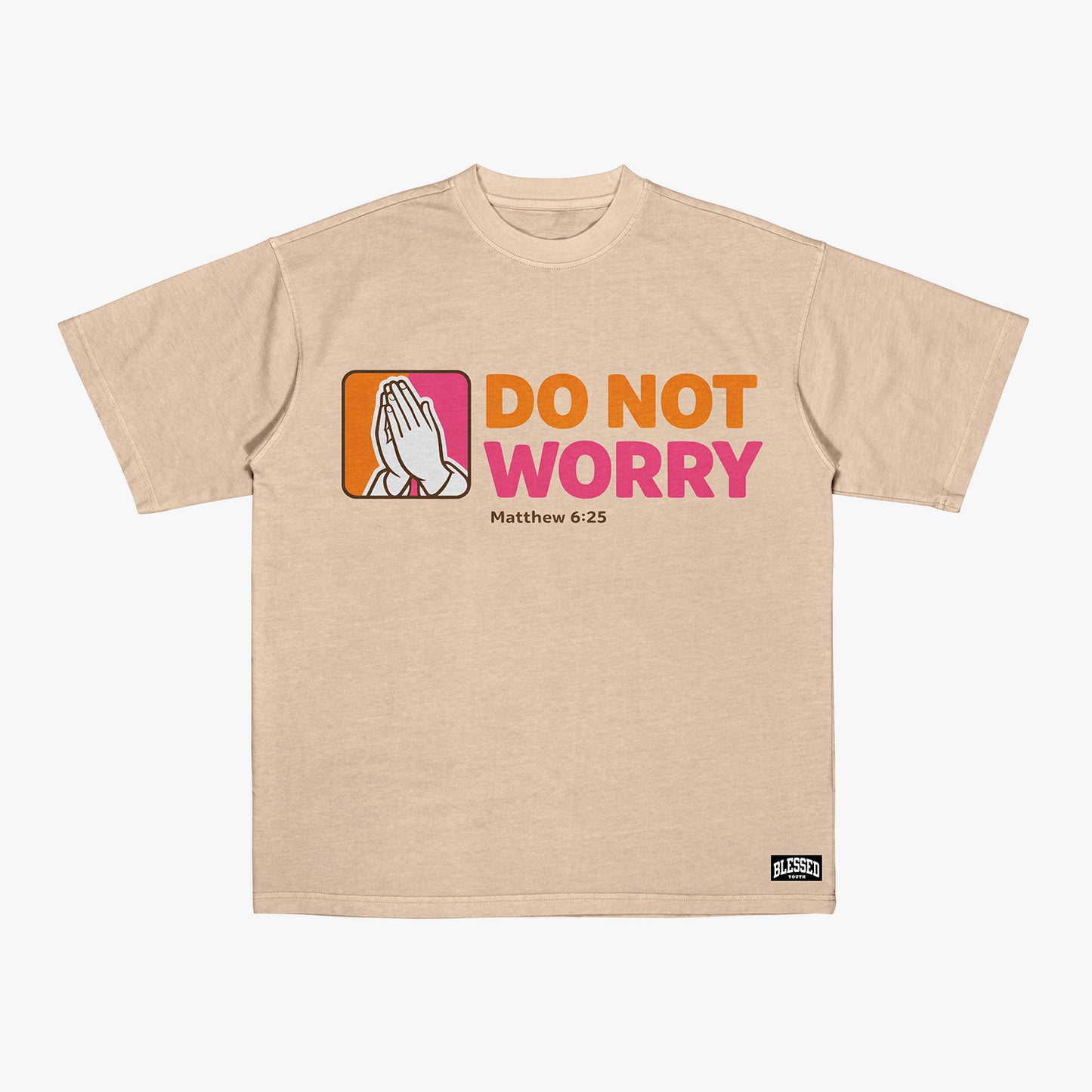 Do Not Worry (Tee)