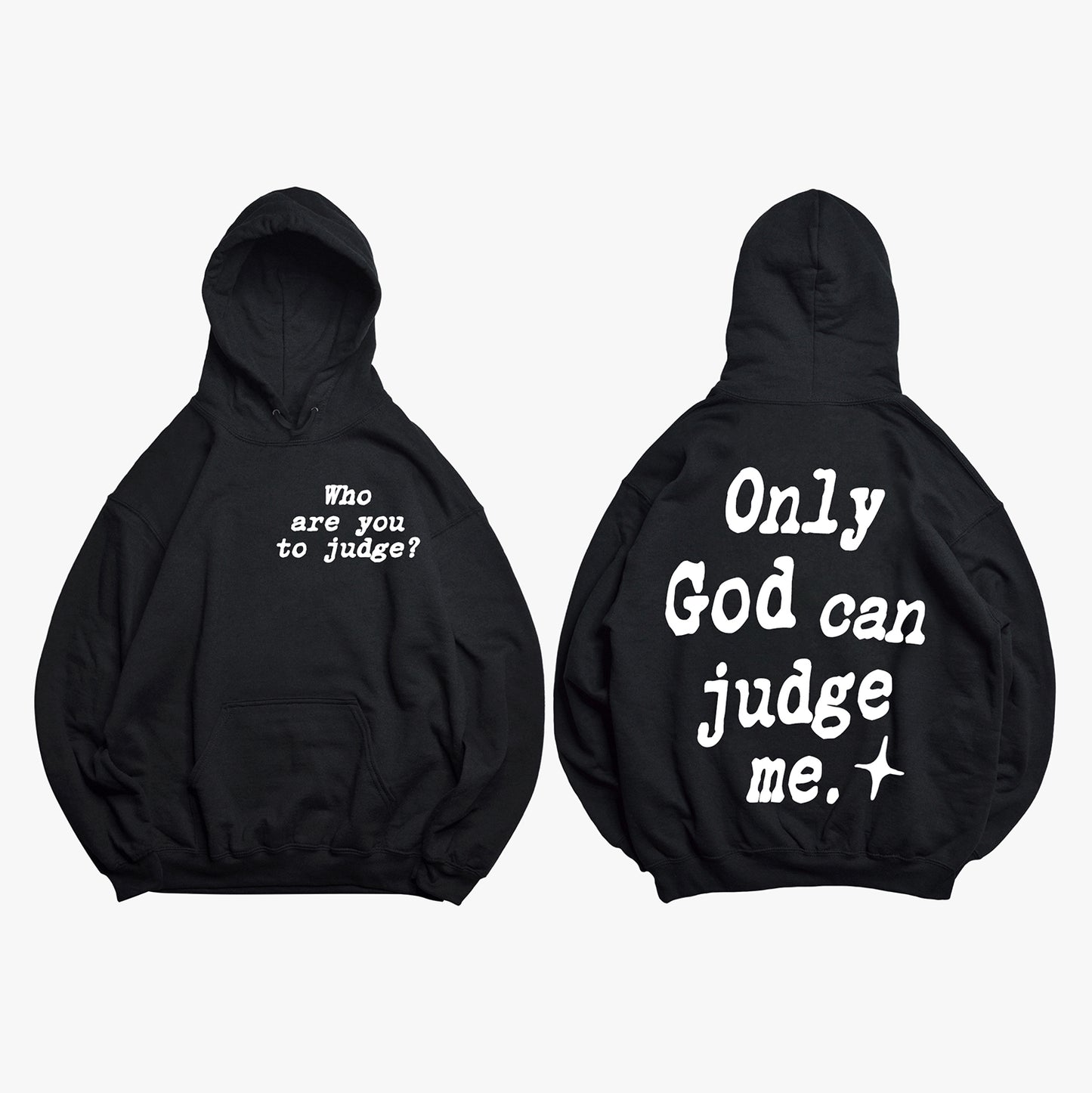 Judge Me (Hoodie)